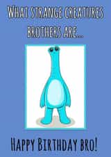 What Strange Creatures Brothers Are created by Creative Creator