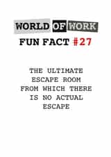 World of Work Fun Fact #27 created by Tilly From The Tuck Shop