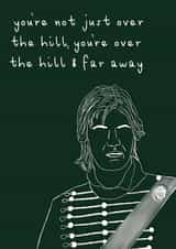 Sharpe 'Over the Hill' Birthday Card created by Calamity Designs