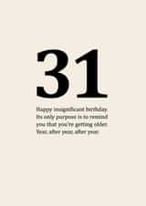 Insignificant 31st Birthday Card created by Sassy Sarah