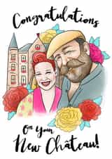 Funny TV Show New Home Card - Escape To The Chateau - Congratulations On Your New Chateau! created by Sketchy Print Co