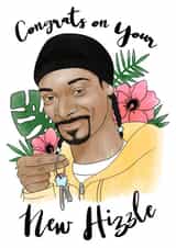 Funny Snoop Dogg New Home Card - Congratulations - Congrats On Your New Hizzle created by Sketchy Print Co