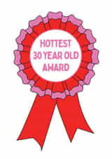 Hottest 30 Year Old Award - 30th Birthday Card created by @Laura Lonsdale Designs