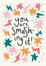 You are smashing it celebratory card  created by Nicola Scott