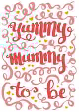 Yummy Mummy to be congratulations card created by Hot Fresh Bright by Millie Attwater