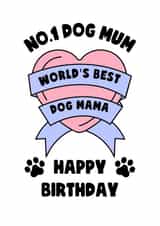 No.1 Dog Mum Birthday Card created by Rambos Packed