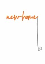 New Home Neon Sign Card created by Lucy Deaner