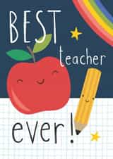 Best Teacher Ever Rainbow Card created by Fox and Bird Studio