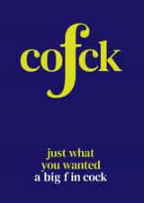 A Big F in Cock created by The Great f in Card Company