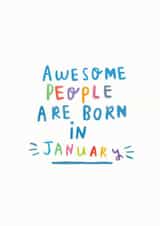Awesome People Are Born In January created by Ellie Ellie