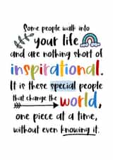 Heartfelt Typography Thank You Card / Just Because Card - Some People Walk Into Your Life And Are Nothing Short Of Inspirational created by And You Can Quote Me
