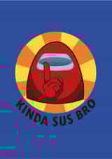 Among Us Card for Brother created by LDN Prints