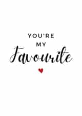 You're My Favourite, Love Card created by A Bee's Designs