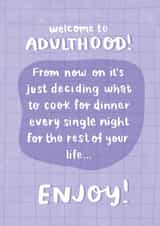 Welcome to Adulthood Milestone Birthday Card created by Michelle Robyn