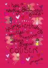 Have a Sparkly Fairy and Fun Filled Happy Birthday Gorgeous Cousin created by The Girl Power Fairies