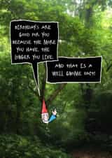 Funny Well Gnome Fact Getting Older Birthday Card created by Lisa Crisafi