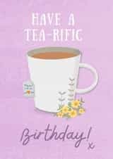 TEA-RIFIC BIRTHDAY CARD created by Rebecca Handy