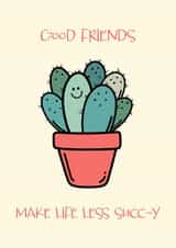 Good Friends Cactus Friendship Card created by Lisa Crisafi