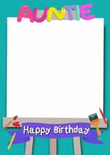 Auntie- A Birthday Masterpiece Just for You created by Kerrylovescards