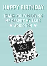 Asos Addiction - Birthday Card created by @Laura Lonsdale Designs