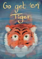 Go get ‘em tiger created by Nattie Threads