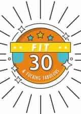 Fit, 30 & Fab created by Loveleigh Prints