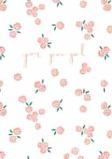 You go girl celebration card created by Textiles By Rachel