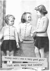 Mummy Said i was a very good girl Birthday Card created by Namephrame