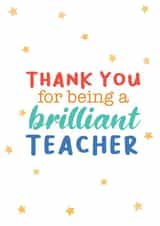 Thank you for being a brilliant teacher created by Curious Day