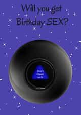 Magic 8 ball birthday sex created by SimplyJen