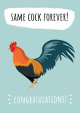 Same Cock Forever - Wedding / Engagement Card created by @Laura Lonsdale Designs