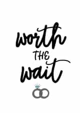 Worth the wait, Postponed Wedding Card created by Hannah Hale