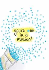 One in a million created by Chloe Rolfe