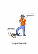 Competitive Dad created by Drawed By Ross