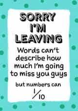 Sorry I'm leaving my job card. created by Jolly Ginger Cards