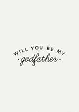 Will you be my godfather card created by Paper & Wool