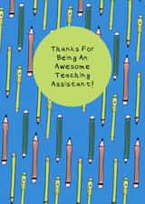 Thanks For Being An Awesome Teaching Assistant! created by Helen Ridley Illustration