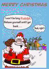 Merry Christmas naughty Rudolph created by Gary Jones