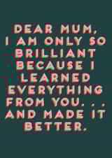 Funny Birthday Card - For Mum - Brilliant created by Hole in my Pocket