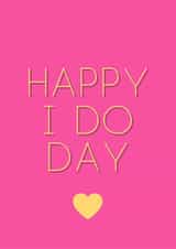 Happy I Do Day created by Swisa Creates