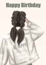Be Happy Trendy girl Birthday Card created by EL ILLUSTRATES