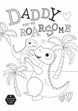 Daddy You're Roarsome (colour me in card) created by Heidi Pie