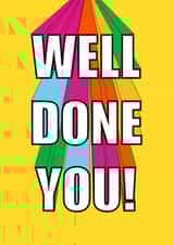 Well Done You! created by Embers and Ink
