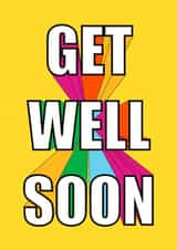 Get Well Soon Modern Rainbow Typography created by Embers and Ink