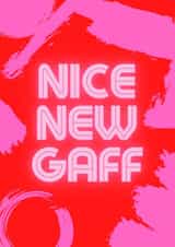 Modern Abstract Typography New Home Card - Nice New Gaff created by Sally Shannon