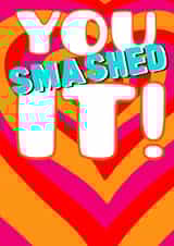 Fun congratulations card, you smashed it created by All the feels