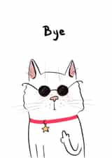 Moody and Cheeky Bye From the Cat created by Maria Myrkina