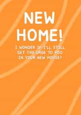 Urge To Poo New Home Card created by Card and Cake