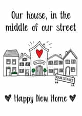 Cute Our Street New Home Card - Madness - Our House In The Middle Of Our Street created by Knick Knack Crafts