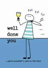 Well done you - congratulations created by Sarah Simonds-Gooding